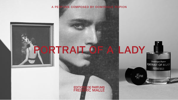 Editions de Parfums Frédéric Malle unveils new Portrait of a Lady campaign